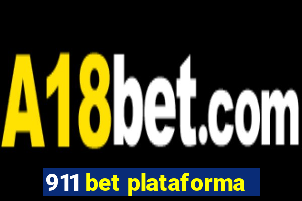 911 bet plataforma